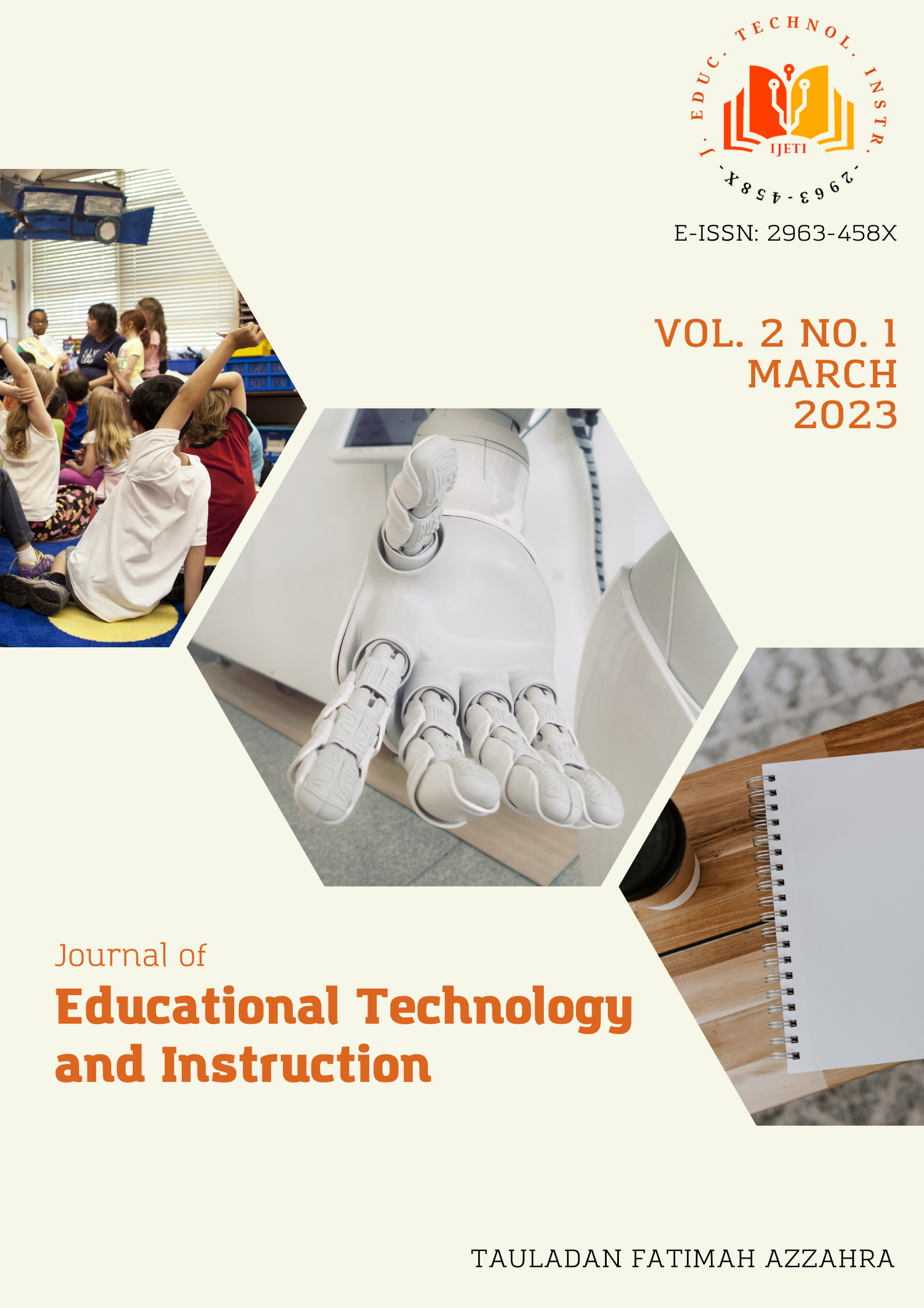 					View Vol. 2 No. 1 (2023): Journal of Educational Technology and Instruction
				