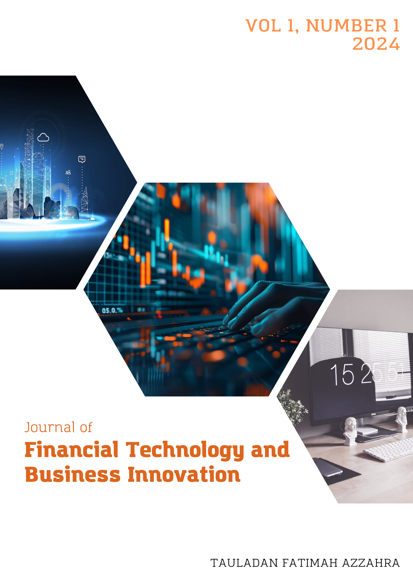 					View Vol. 1 No. 1 (2024): Journal of Financial Technology and Business Innovation
				